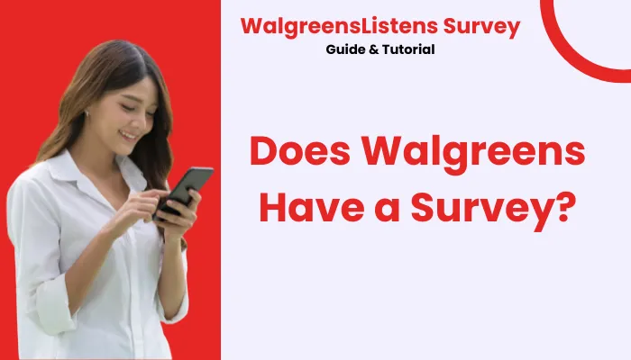 Does Walgreens Have a Survey?
