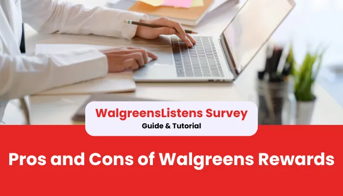 Pros and Cons of Walgreens Rewards Pros and Cons of Walgreens Rewards
